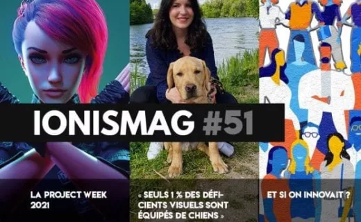 IONIS MAG #51 : « Crise de civilisation », Project Week et 10 initiatives positives contre la crise